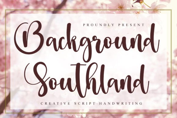 Background Southland Font: A Handwritten Typeface for Brand Design