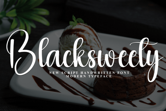 Blacksweety: A Script Font That Brings Campaign Energy to Your Visuals
