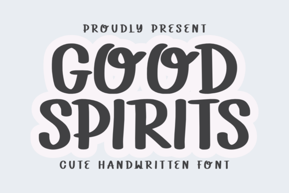 Good Spirits Font: A Designer’s Take on Handwritten Branding
