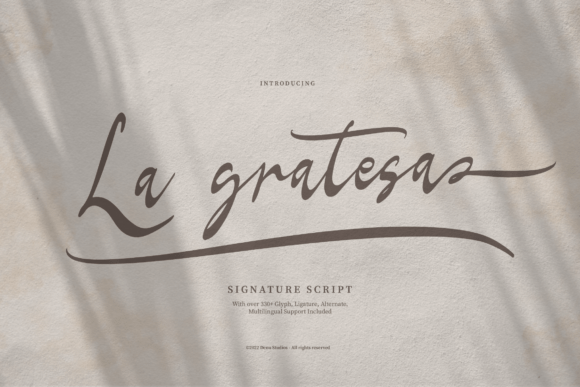 La Gratesa: A Luxurious Script Font