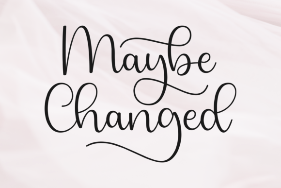Maybe Changed: Why This Script Font Works for Small Business Branding