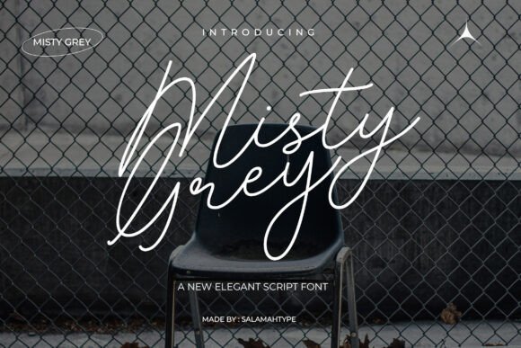 Misty Grey: A Modern Script Font for Editorial Elegance