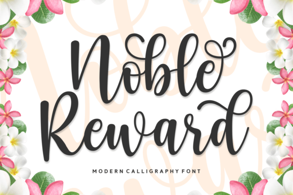 Noble Reward: A Script Font for Editorial Warmth and Identity